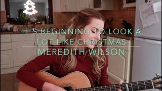 It&#39;s Beginning To Look A Lot Like Christmas (Cover) - Rosey Cale