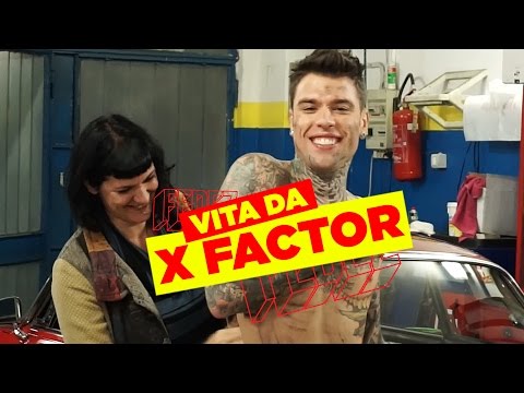 FEDEZ VIDEO DIARY - VITA DA X FACTOR - #01