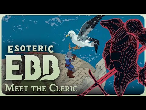 Esoteric Ebb | Meet the Cleric - This is How You Roll!