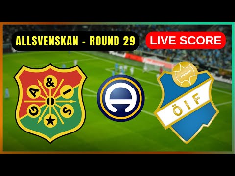 🔴 GAIS Göteborg vs Östers IF | LIVE Allsvenskan – Round 29 | Live Score Update