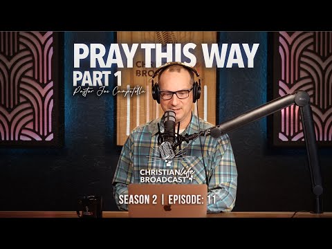 S2E11 | PRAY THIS WAY PT. 1