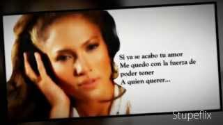 Jennifer Lopez : Si Ya Se Acabo (With Lyrics)