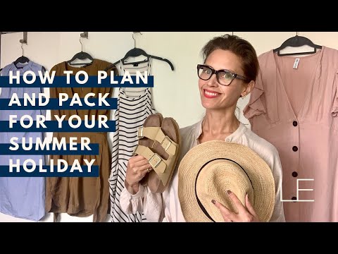 How to Plan & Pack For Your Summer Holiday