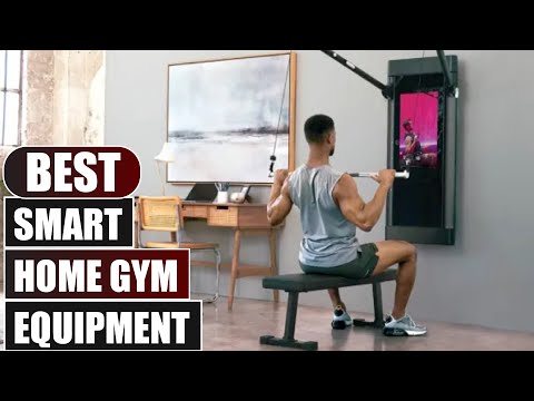 Top 10 Best Smart Home Gym Equipment (2025)
