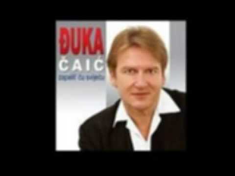Djuka Caic - Slavonijo dugujem ti dusu