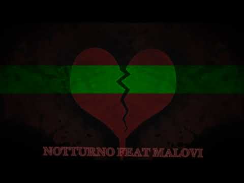 NOTTURNO FEAT MALOVI - DOIS MUNDOS ( repost )