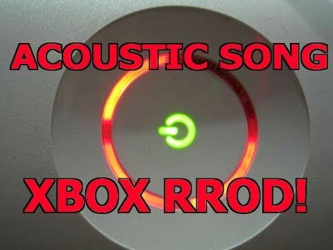 XBOX RROD SONG!!!
