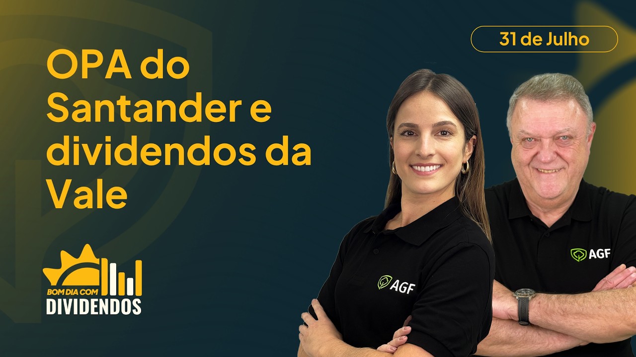 SANB11 deixará a B3? VALE3 anuncia R$ 2,03 por ação | Bom Dia com Dividendos