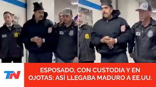 Handcuffed, escorted, and wearing flip-flops: the first images of Maduro being transferred by the...