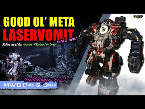 [BRxV] MWO Build & Skills : Good Ol' Meta Laservomit Hellbringer