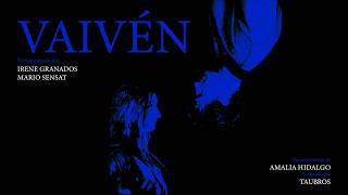 VAIVÉN (TEASER)