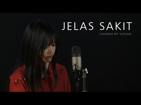 JELAS SAKIT - SOUQY COVERED BY VIOSHIE