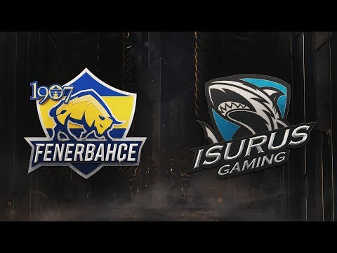 1907 Fenerbahçe Espor ( FB ) vs Isurus Gaming ( ISG ) Maçı | MSI 2019 Ön Eleme 1. Gün