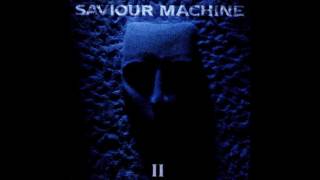 Saviour Machine - American Babylon