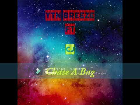 YTN Breeze FT CJ - CHASE A BAG (Prod by MoullyTrapBeats & YTN Breeze)