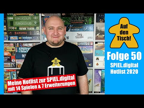 Meine SPIEL.digital 🔥 Hotlist 🔥 vor der Messe - Auf den Tisch! Folge 50