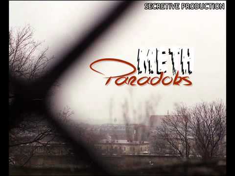Meth   Paradoks 2013   Prod  By Aken