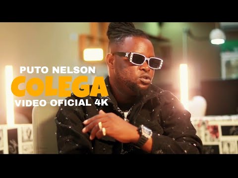 Puto Nelson - Colega ( Video Oficial ) 4K