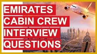 EMIRATES CABIN CREW Interview Questions and Answers! (How To PASS Emirates Final INTERVIEW!)