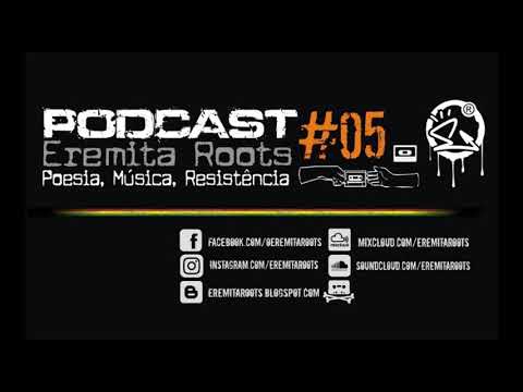 PODCAST EREMITA ROOTS #05