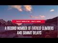 A Record Number of Everest Climbers and Summit Delays