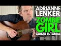 Zombie Girl By Adrianne Lenker Guitar Tutorial