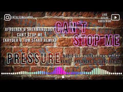 Afrojack vs Alesso - Can´t Stop Me vs Pressure (Mashup Short Version)