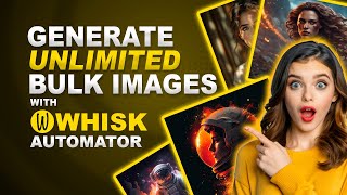 How to Generate Bulk Images with Prompt Automation in Google Whisk Automator by AutoPlayLabs