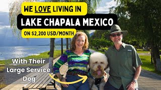 Living in Lake Chapala- This Couple Is Living The Mexican Dream With Their Large Service Dog