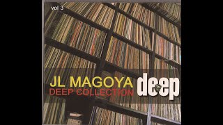 Deep Collection Vol 3 by JL Magoya (2002) Madrid