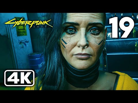 Cyberpunk 2077 Gameplay Walkthrough Part 19 (4K 60FPS) - No Commentary