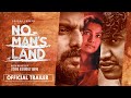 No Man S Land November 19 Jishnu Harindra Varma Lukaman Avaran Sudhy Kopa Sreeja Das
