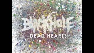 Blackhole - I'm Failing To See How This Is A Good Idea