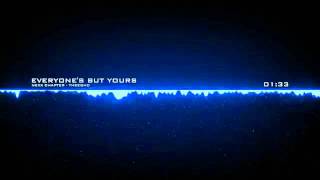 Nexx Chapter - Everyone's But Yours