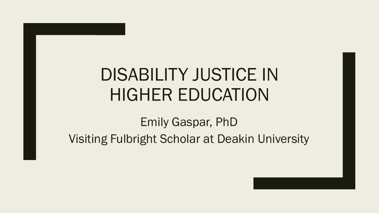 ADCET Webinar: Disability Justice in Higher Education Recording