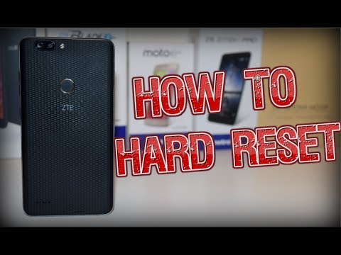 How To Hard Reset ZTE Blade Zmax