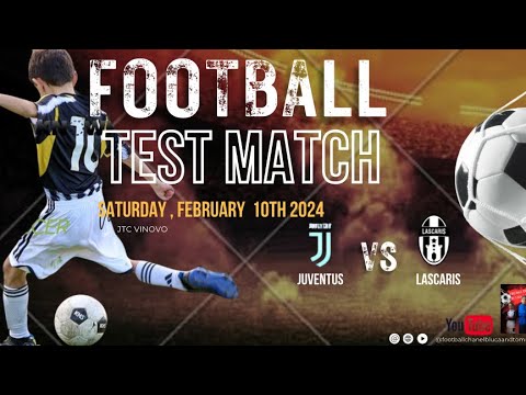 U11 | Juventus vs Lascaris U12 | Test Match | 3’t