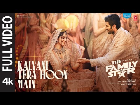 Kalyani Tera Hoon Main (Full Video): Vijay Deverakonda,Mrunal | Sachet-Parampara | The Family Star