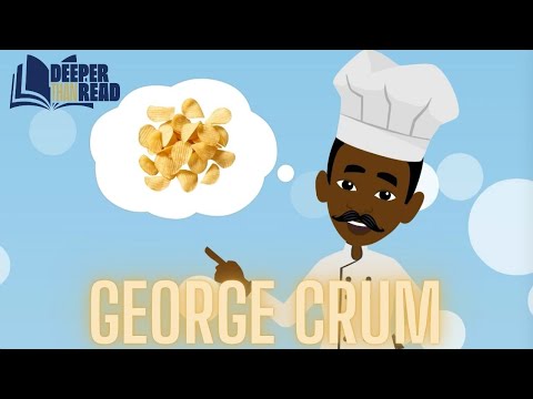 George Crum Invent the Potato Chip.George Crum Created Chips.Deeper Than Read(Ep.58)🥔 👨🏾‍🍳