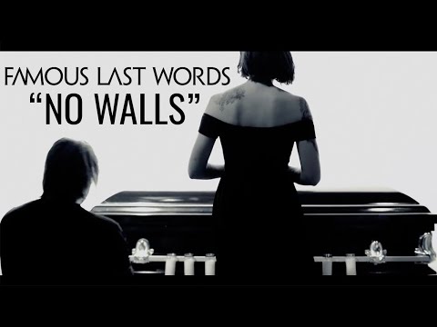 Famous Last Words - "No Walls" (Music Video)