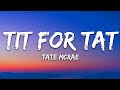 Tate McRae TIT FOR TAT Lyrics