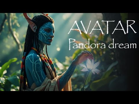 Avatar World Relaxing Music – 1h30 in Pandora – Ambient Soundscapes, Na’vi Singing & Cinematic Views