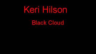 Keri Hilson Black Cloud + Lyrics