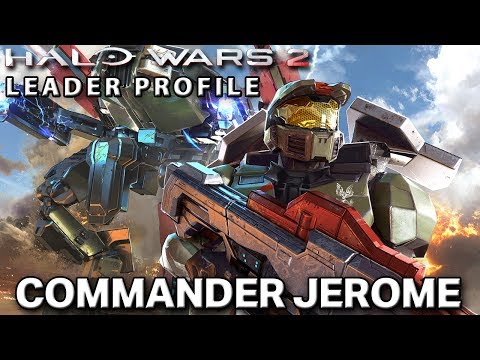 Leader Profile: Commander Jerome - Halo Wars 2