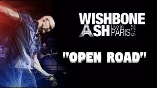 WISHBONE ASH IN PARIS - &quot;Open Road&quot;