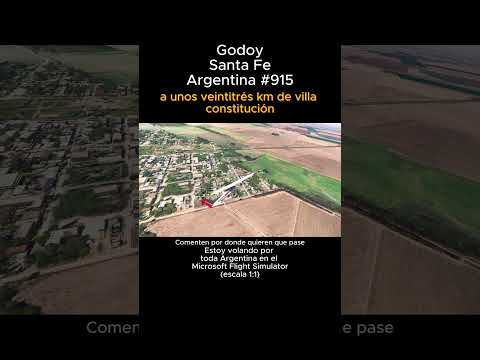 Godoy, Santa Fe desde el Microsoft Flight Simulator #godoy #santafe #msfs #joaha45 #argentina