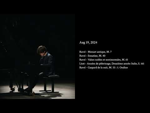 Seong-Jin Cho — Recital from Edinburgh - Ravel, Liszt (08.19.2024)