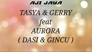 Download lagu DASI DAN GINCU (KARAOKE NO VOKAL COWO) - TASYA ROSMALA FT GERRY MAHESA mp3