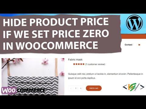 How to Hide Product Price Only If the Price is Set to 0 / Zero in WooCommerce WordPress