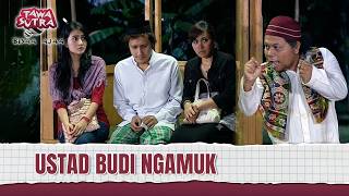 Download lagu Gara-Gara Gak Tarawih, Bocah Kena Semprot Budi Anduk! | Tawa Sutra Bisaa Ajaa Eps 250 (3/3) mp3